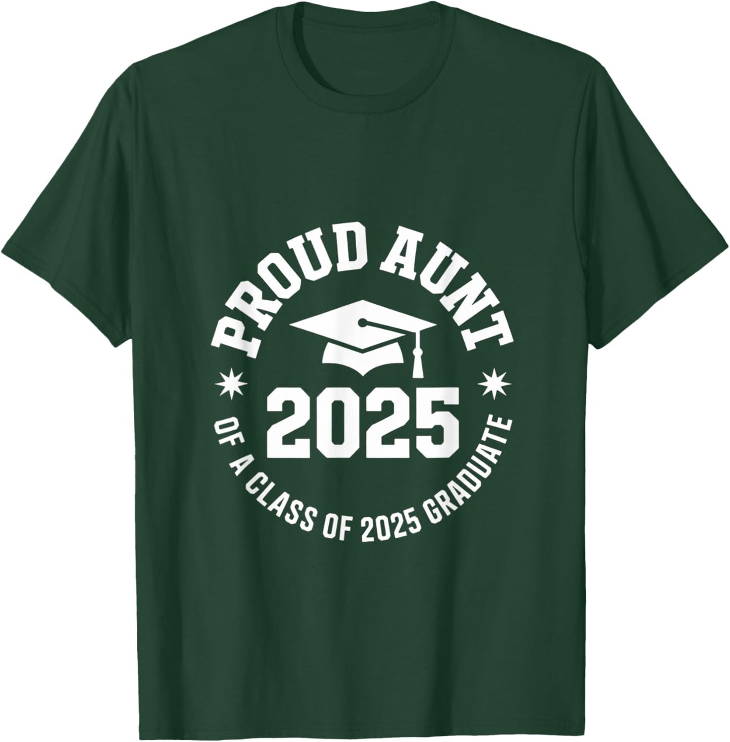 2025 Graduation Proud Aunt Family Celebration Design