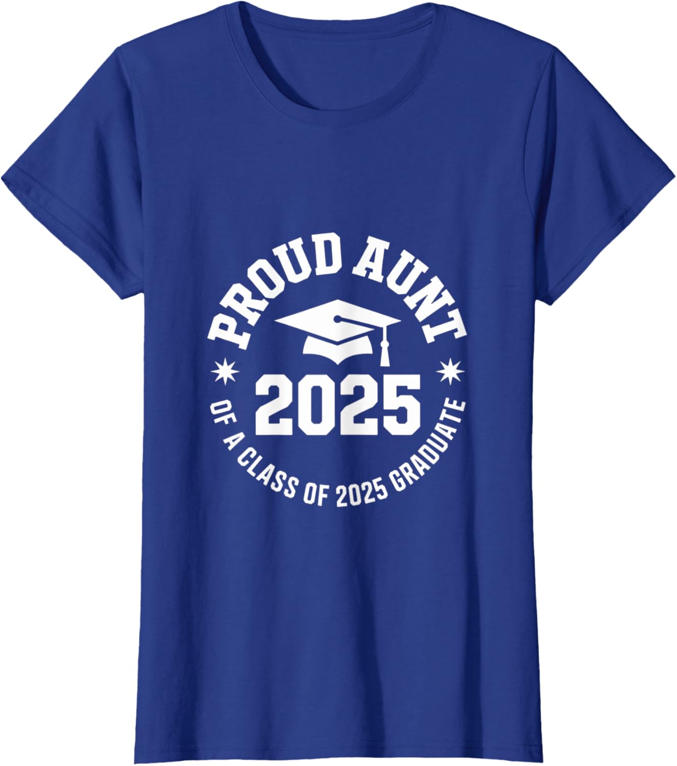 2025 Graduation Proud Aunt Family Celebration Design