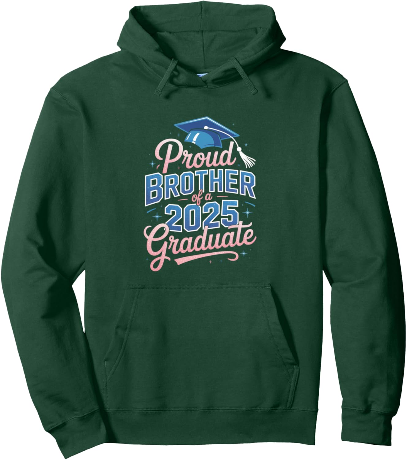 2025 Graduation Proud Brother Supportive Family Art Pullover Hoodie