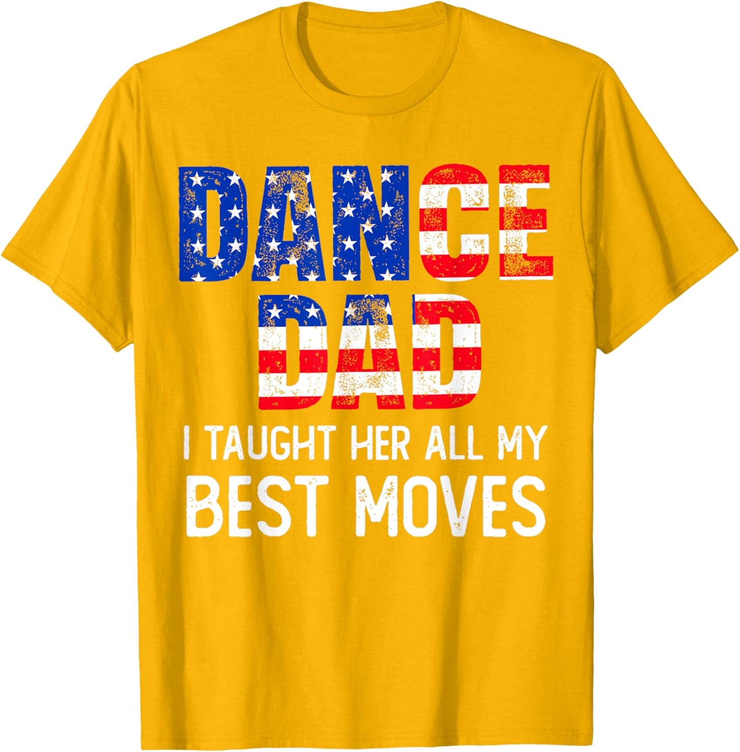 Fathers day Dad Dance Mens American Flag Dancing 4th of July