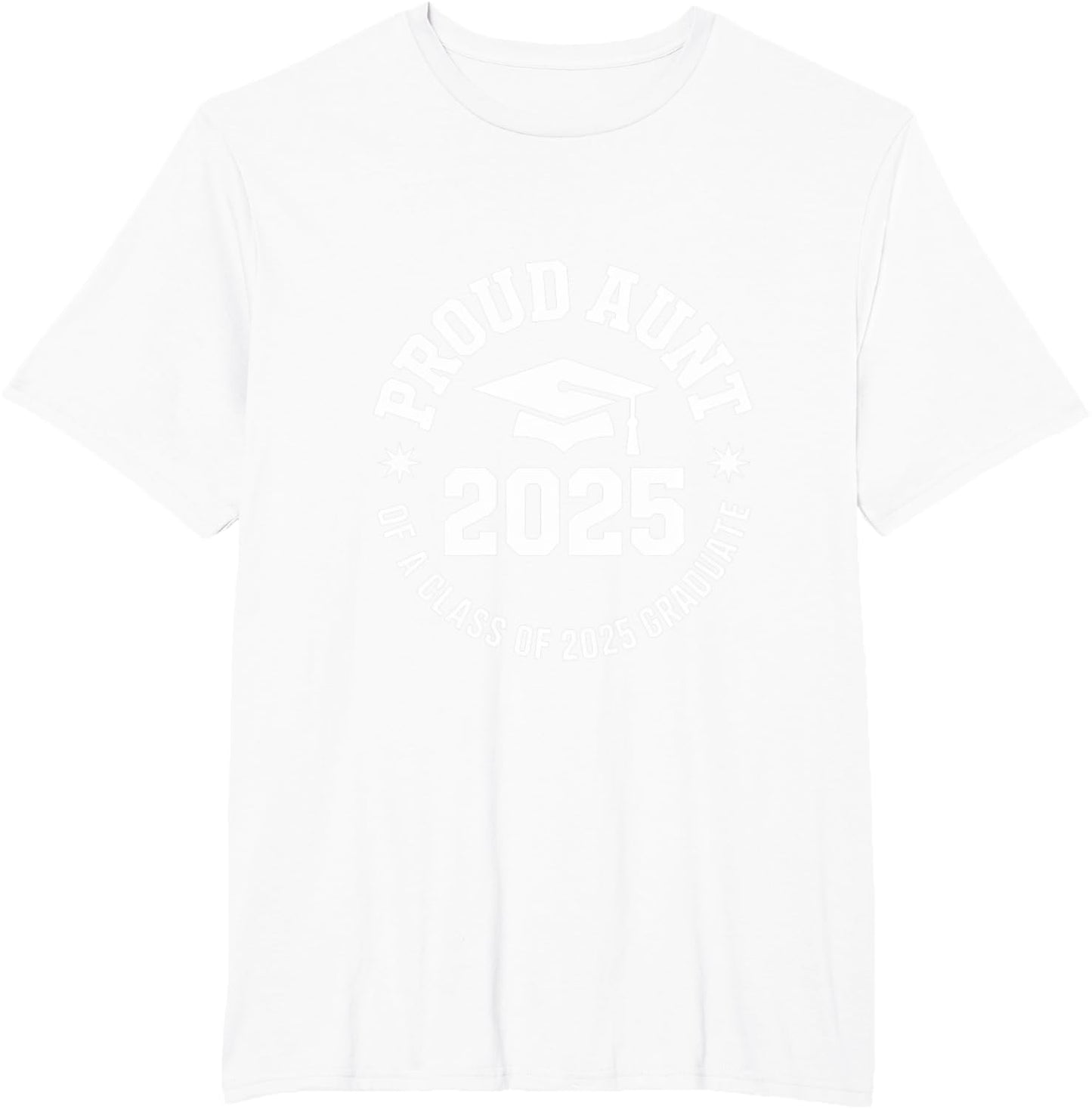 2025 Graduation Proud Aunt Family Celebration Design