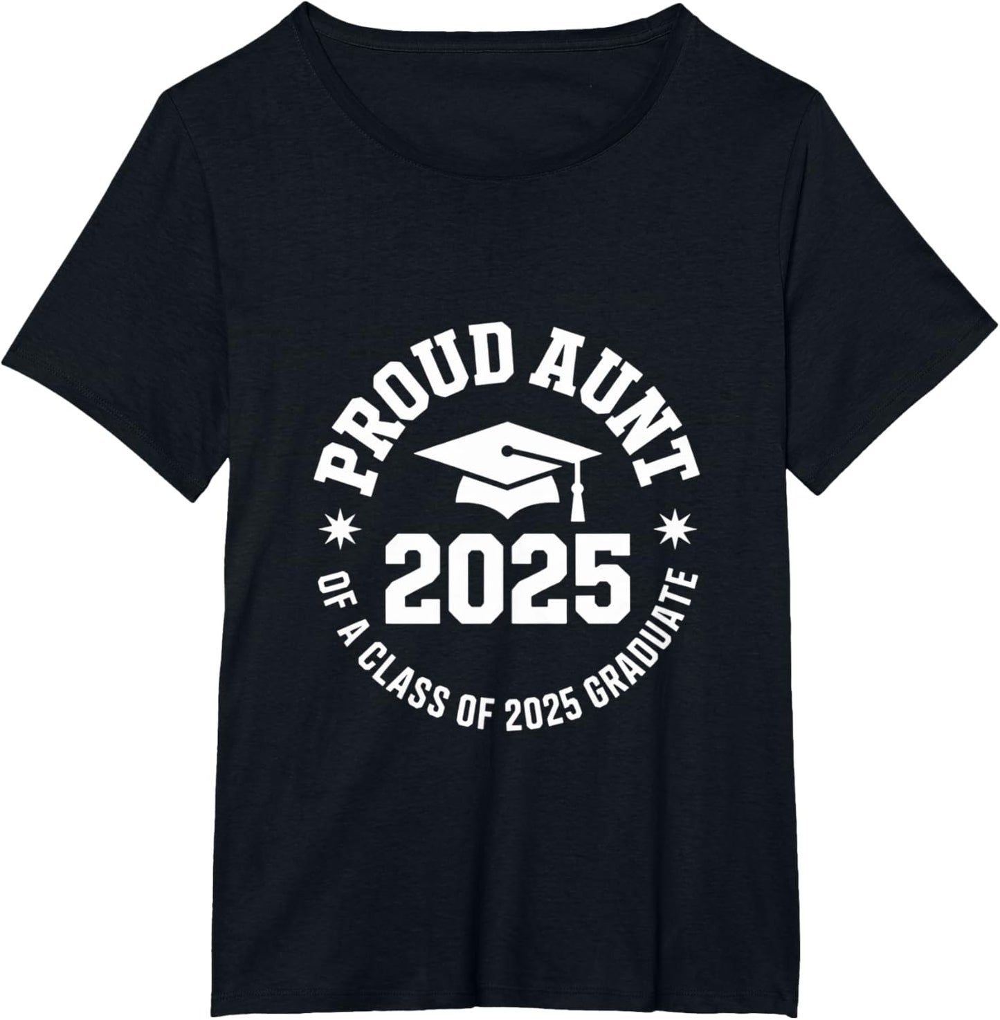 2025 Graduation Proud Aunt Family Celebration Design