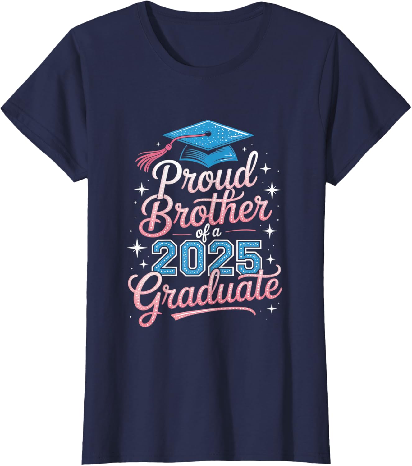2025 Graduation Proud Brother Supportive Family Art