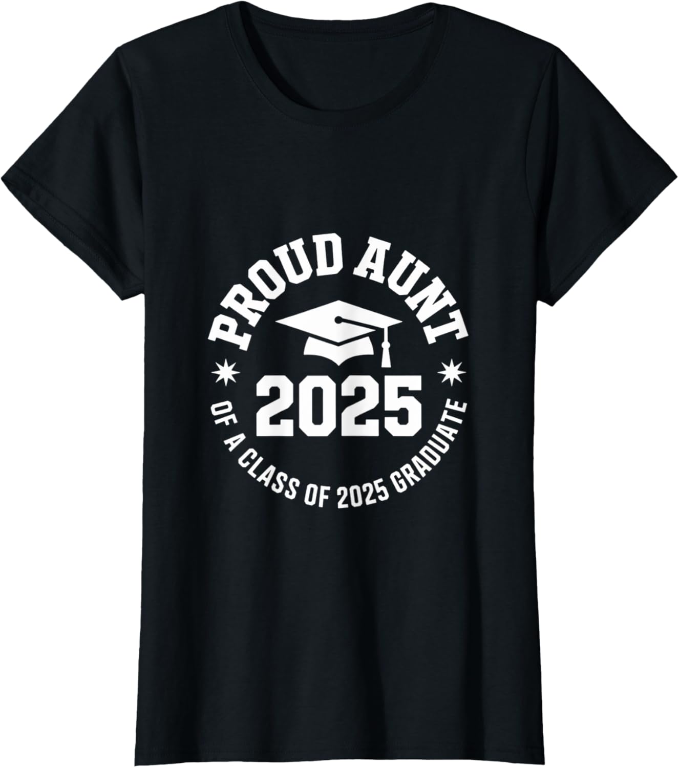 2025 Graduation Proud Aunt Family Celebration Design