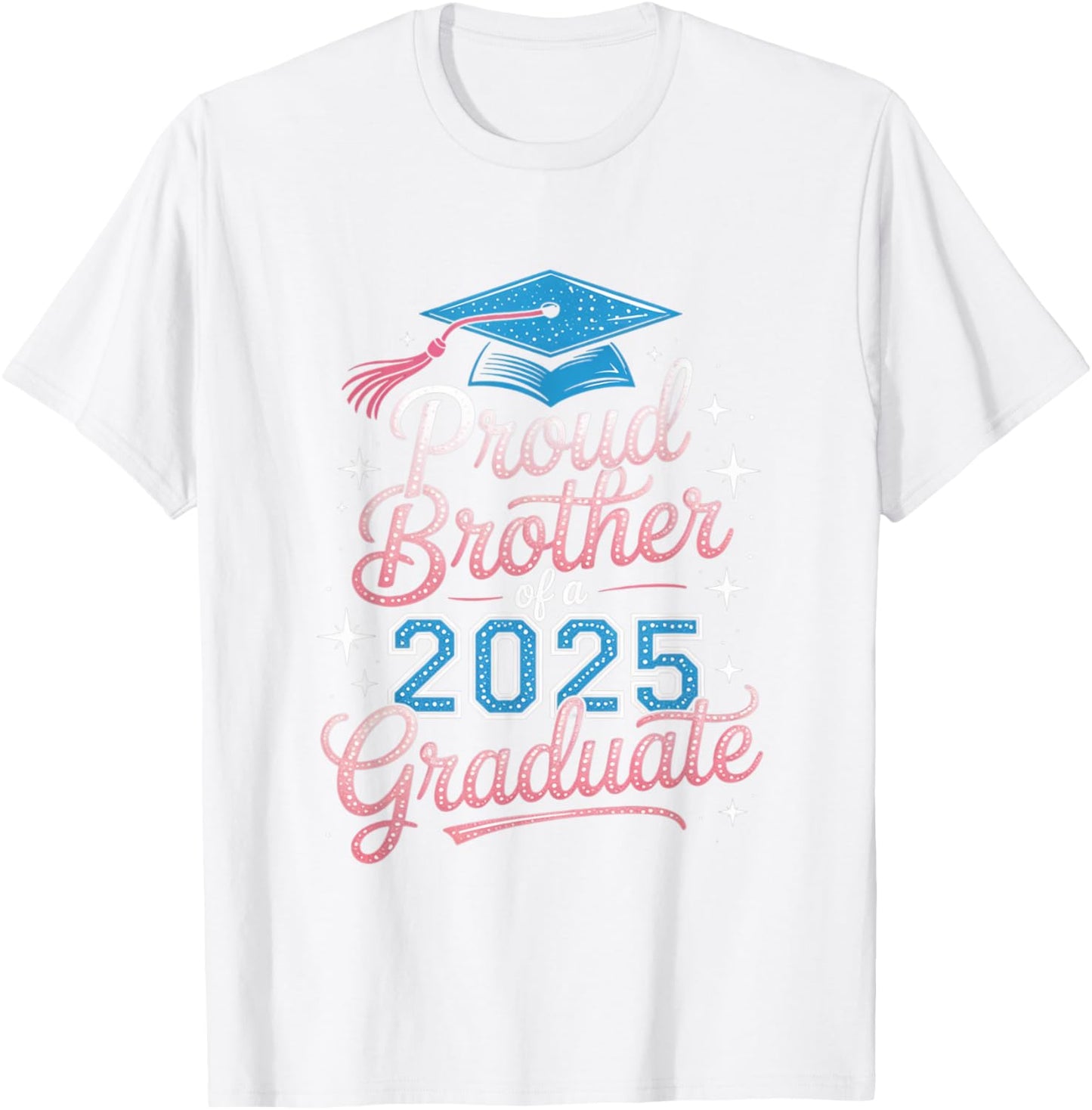 2025 Graduation Proud Brother Supportive Family Art