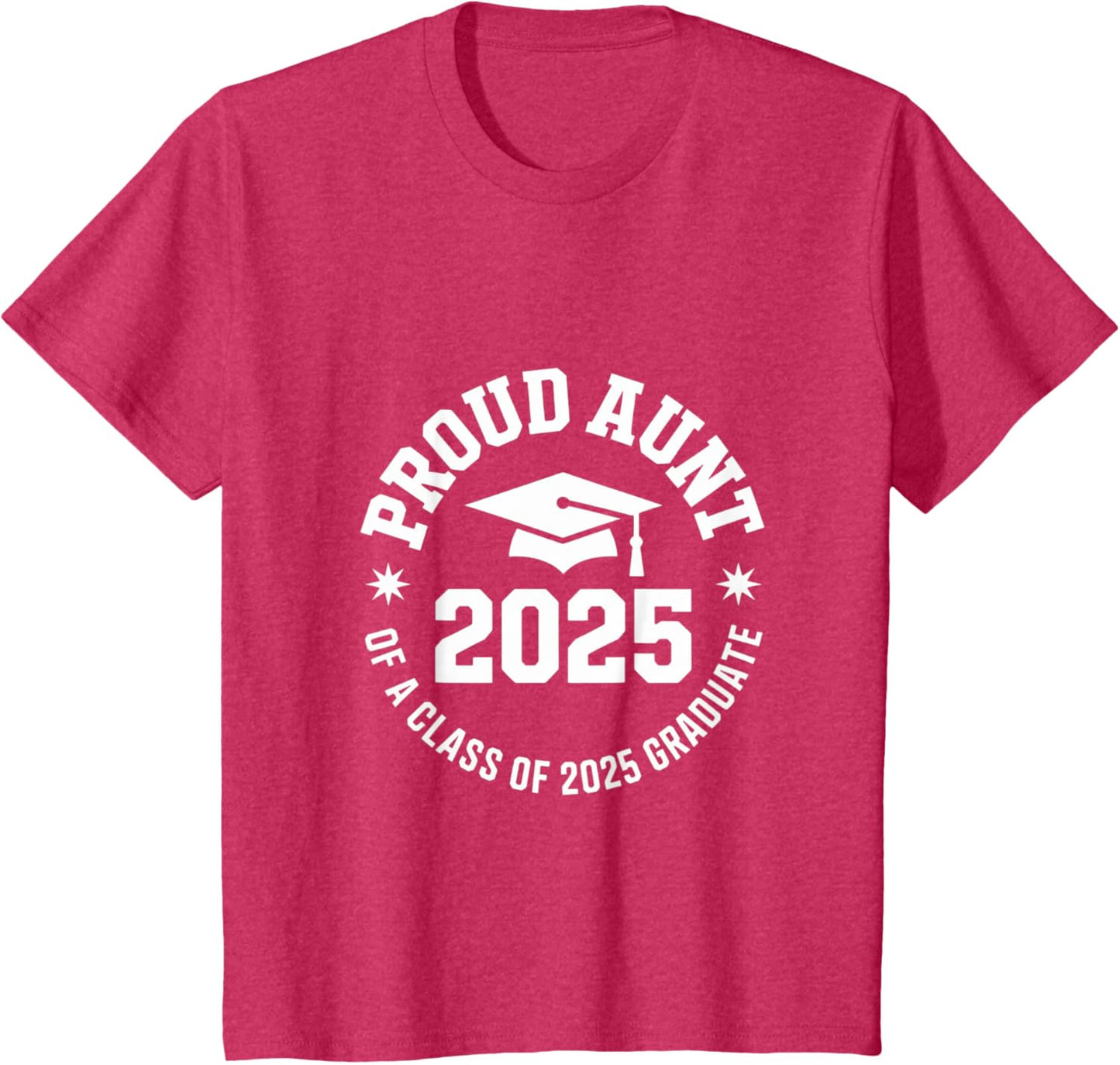 2025 Graduation Proud Aunt Family Celebration Design