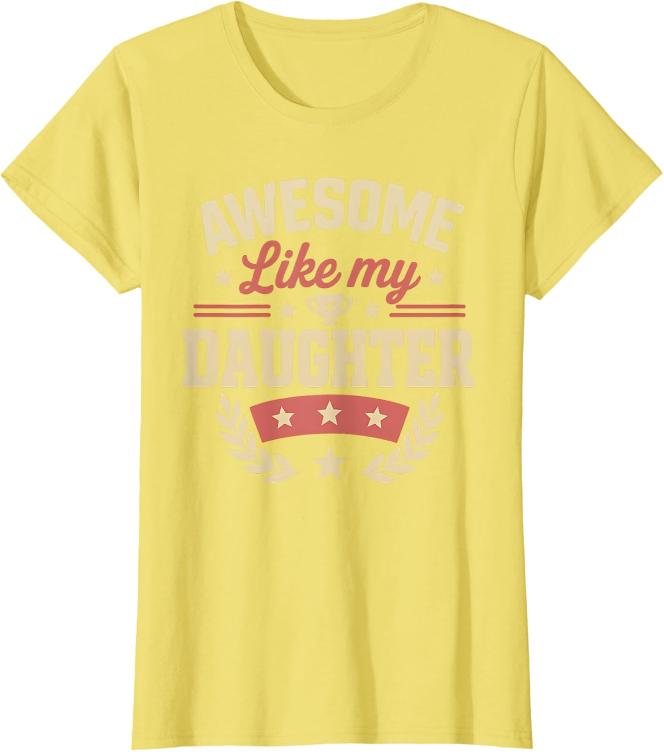 Fathers Day Shirt Men Awesome Like My Daughter Funny Dad