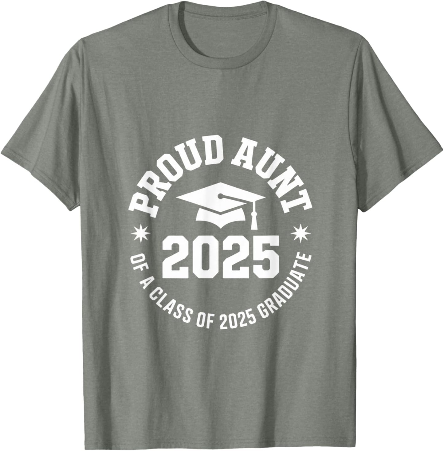 2025 Graduation Proud Aunt Family Celebration Design