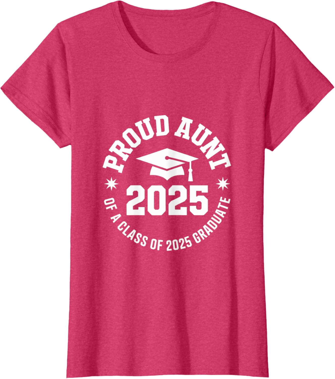 2025 Graduation Proud Aunt Family Celebration Design