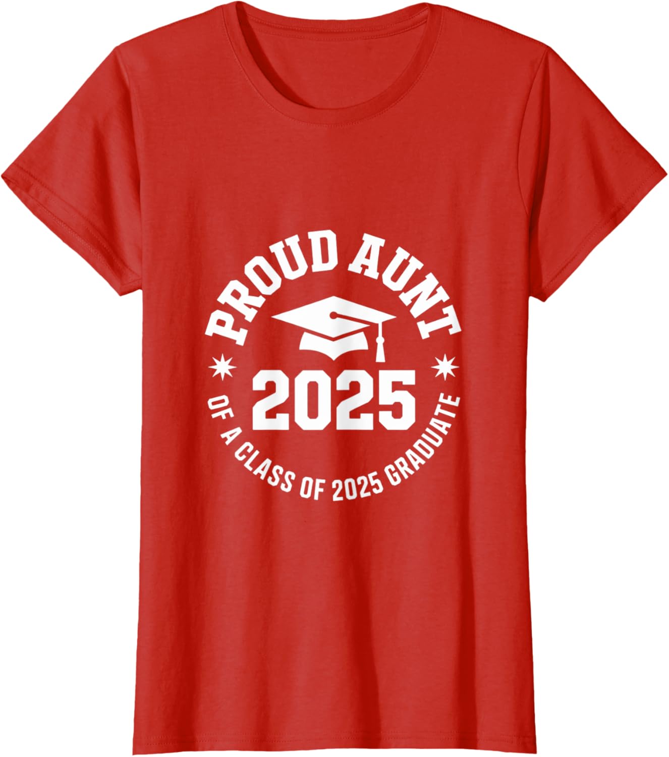 2025 Graduation Proud Aunt Family Celebration Design