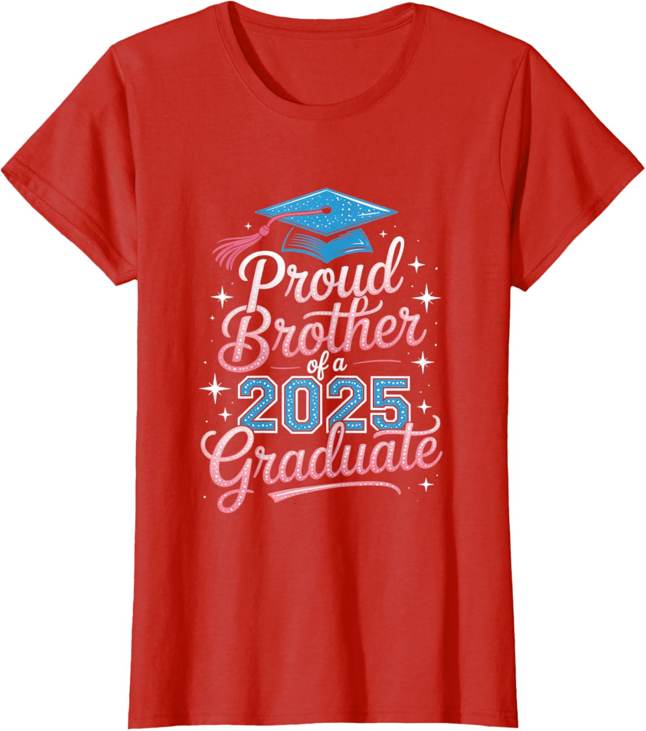 2025 Graduation Proud Brother Supportive Family Art