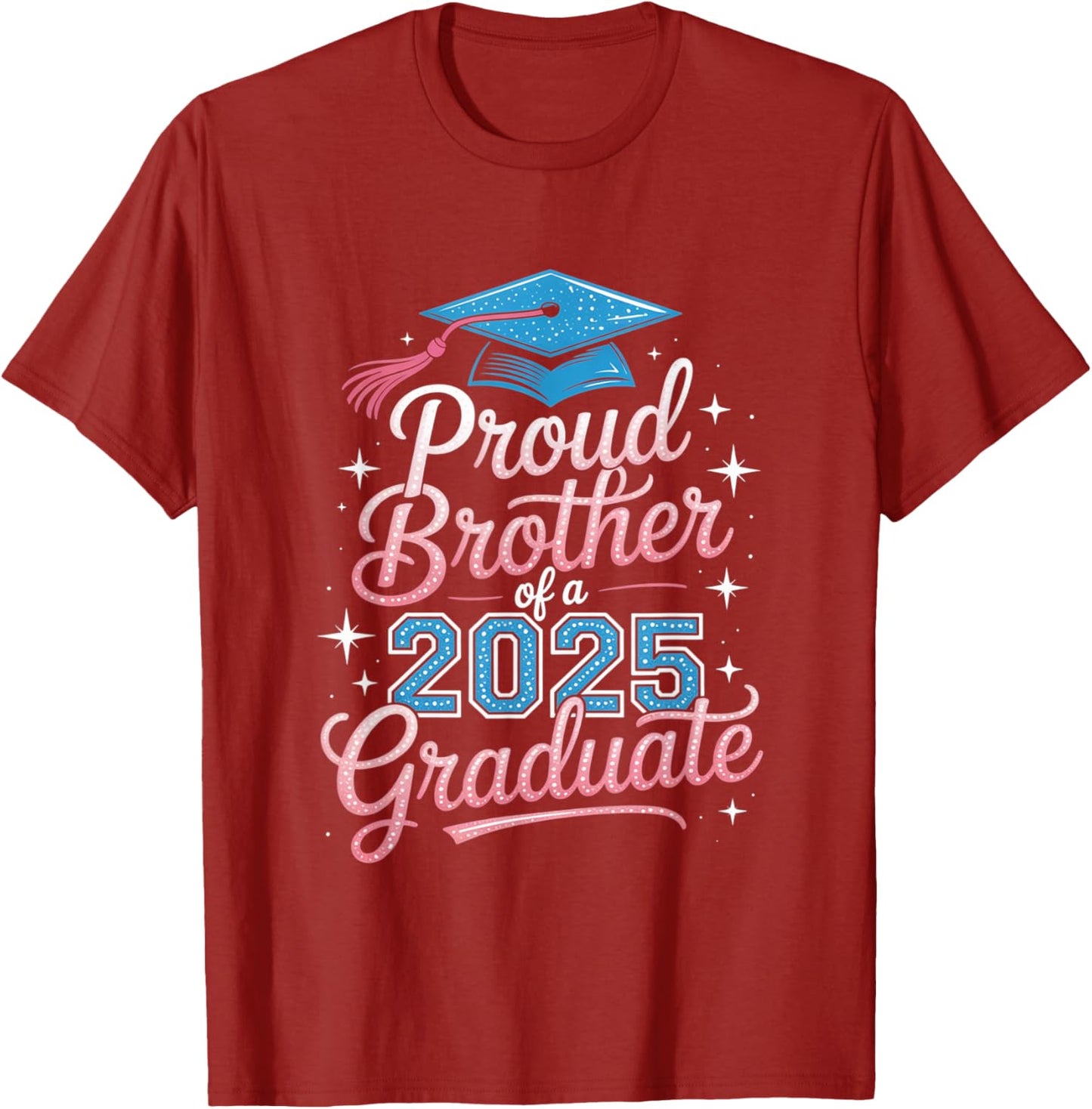 2025 Graduation Proud Brother Supportive Family Art