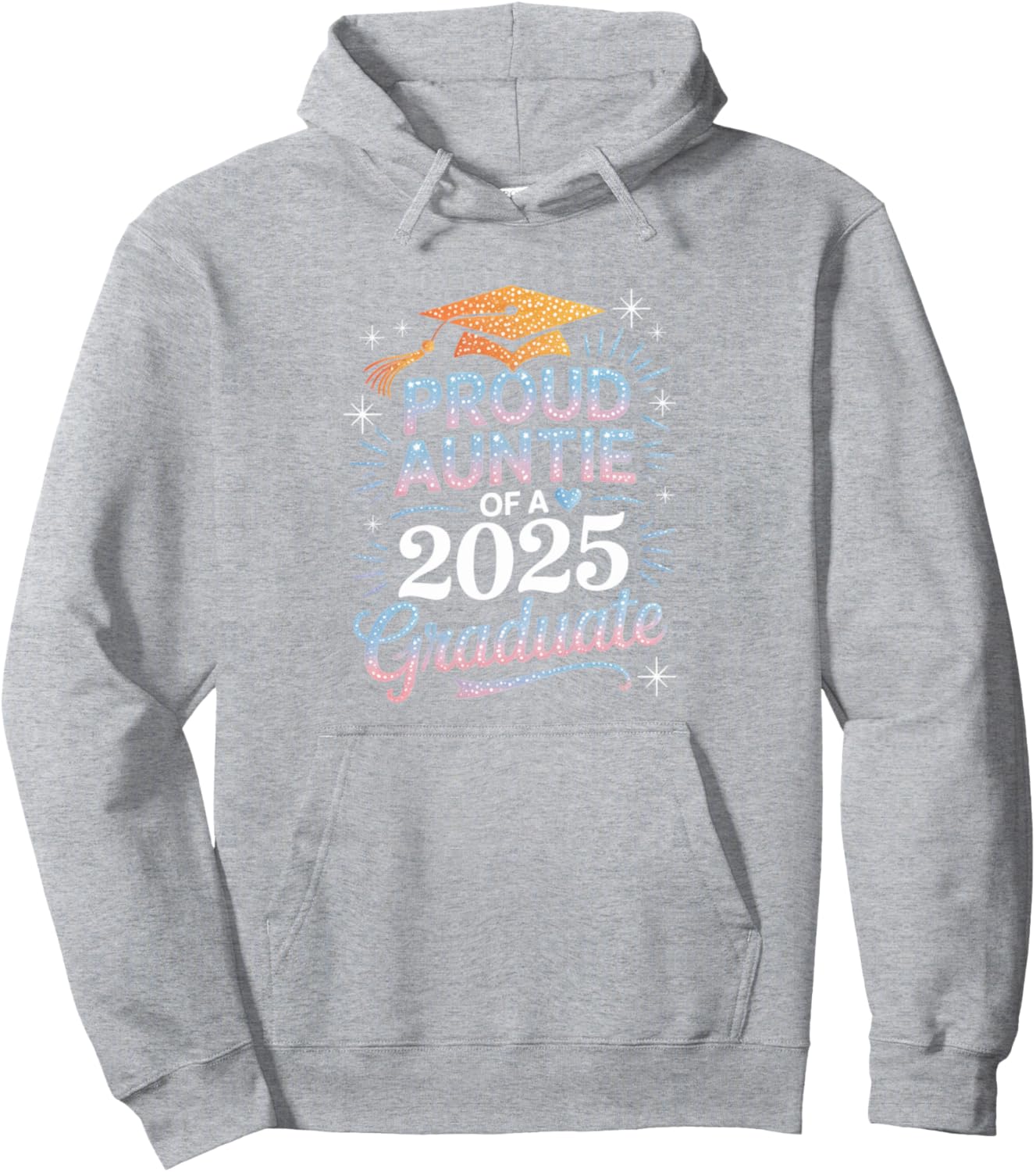2025 Graduation Proud Aunt Family Celebration Design Pullover Hoodie