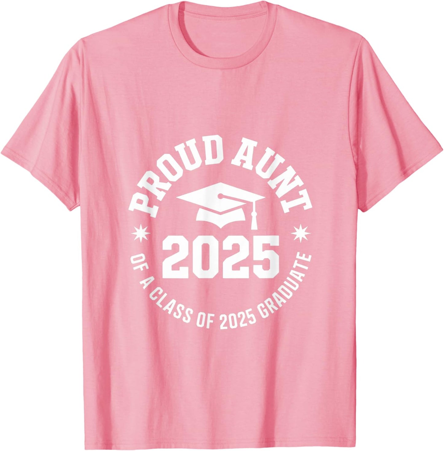 2025 Graduation Proud Aunt Family Celebration Design