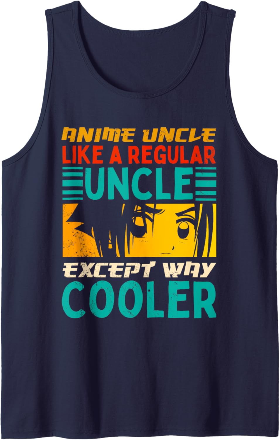 Funny Anime Uncle Like A Regular Uncle Manga Anime Lover Men Tank Top