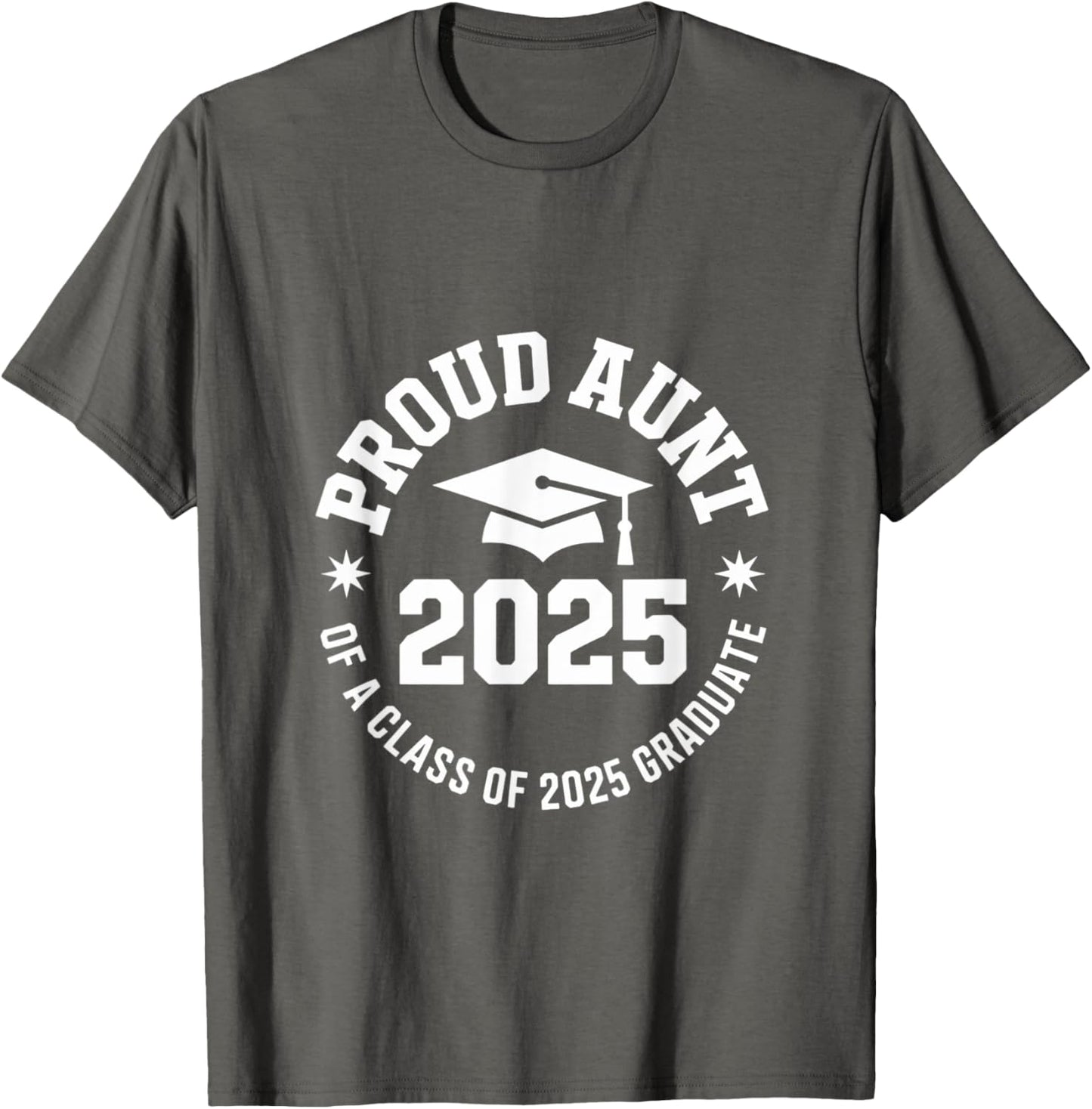 2025 Graduation Proud Aunt Family Celebration Design
