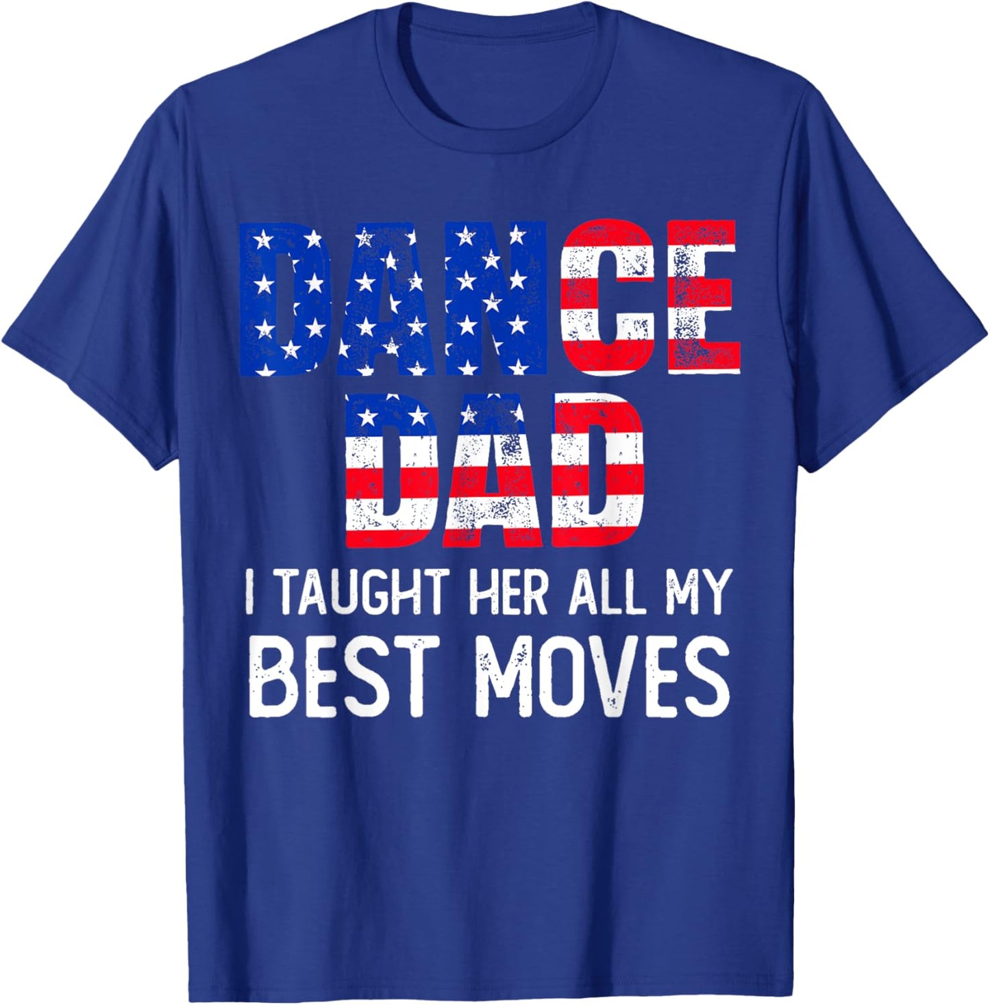 Fathers day Dad Dance Mens American Flag Dancing 4th of July