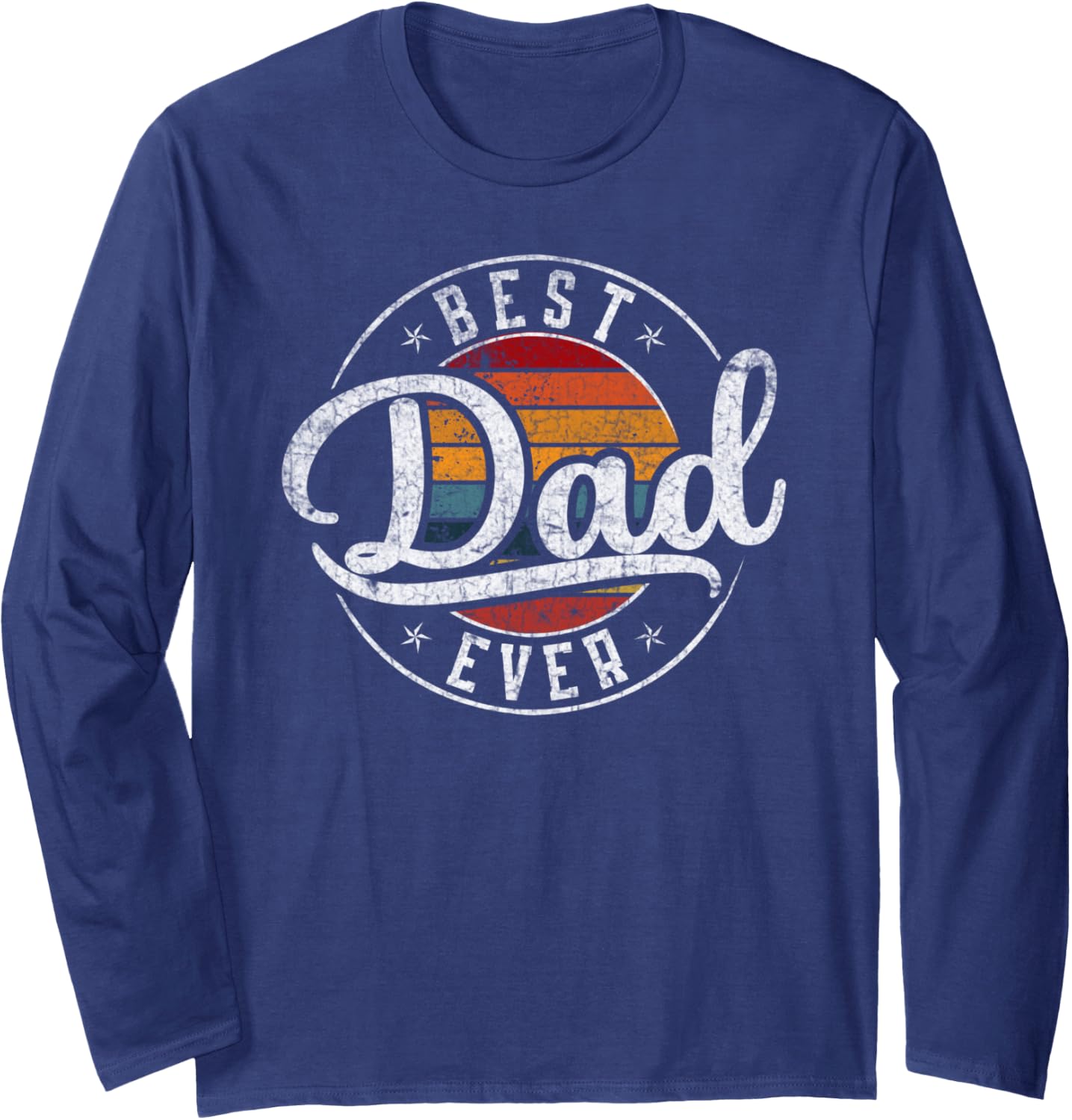 Father's Day Best Dad Ever Style Retro Vintage Dad Long Sleeve