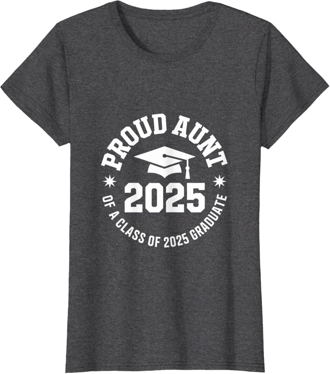 2025 Graduation Proud Aunt Family Celebration Design