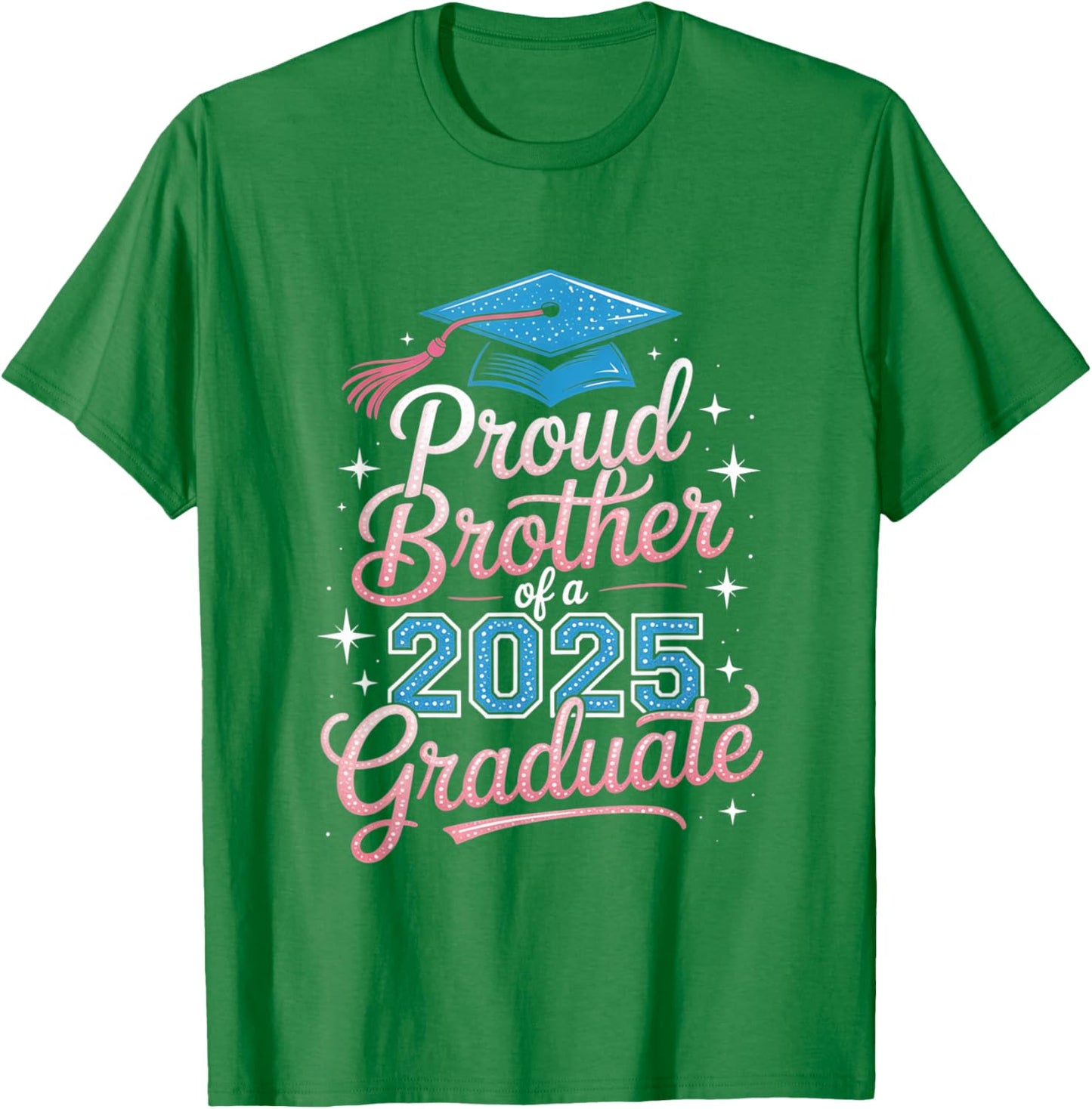 2025 Graduation Proud Brother Supportive Family Art