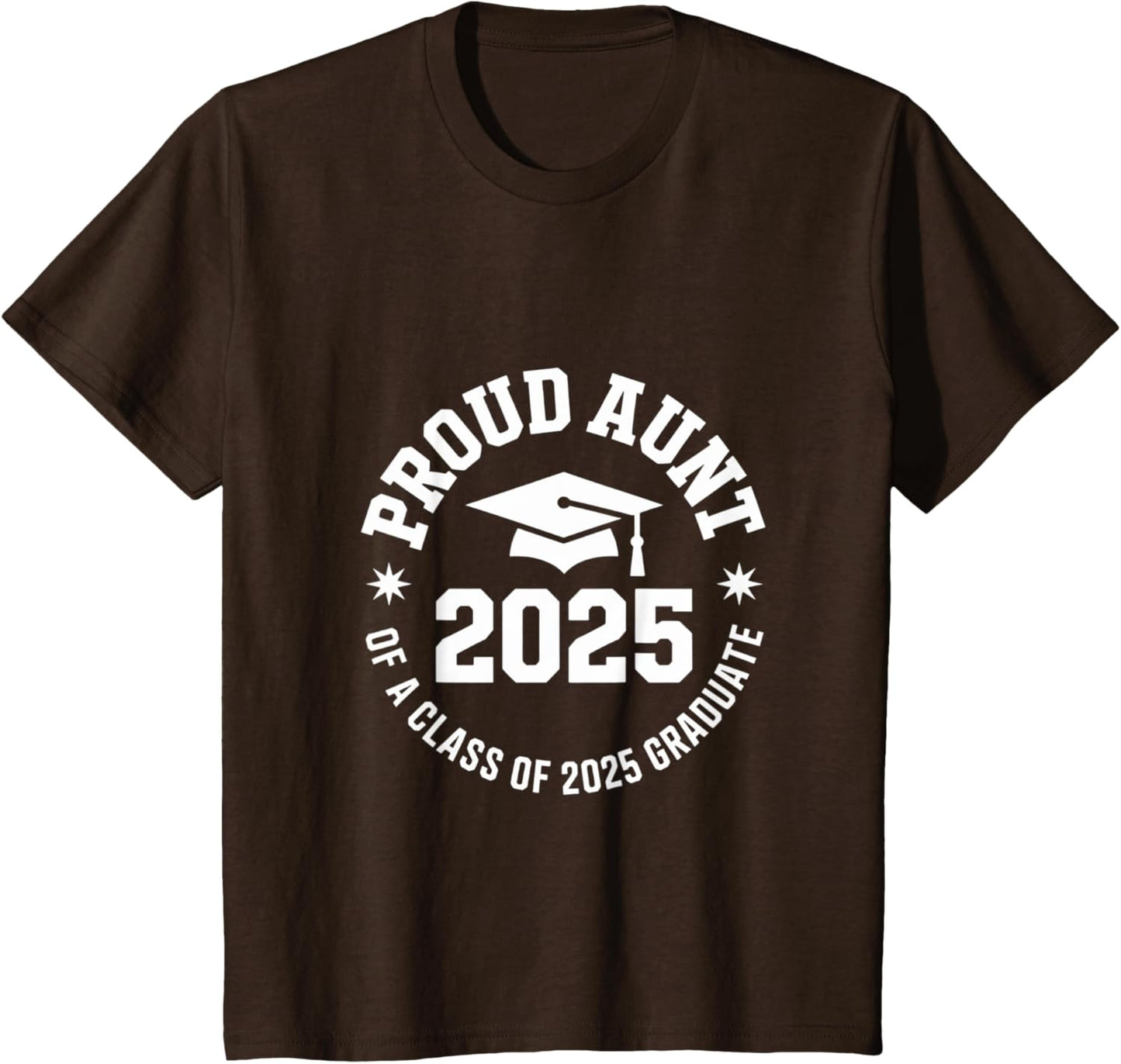 2025 Graduation Proud Aunt Family Celebration Design