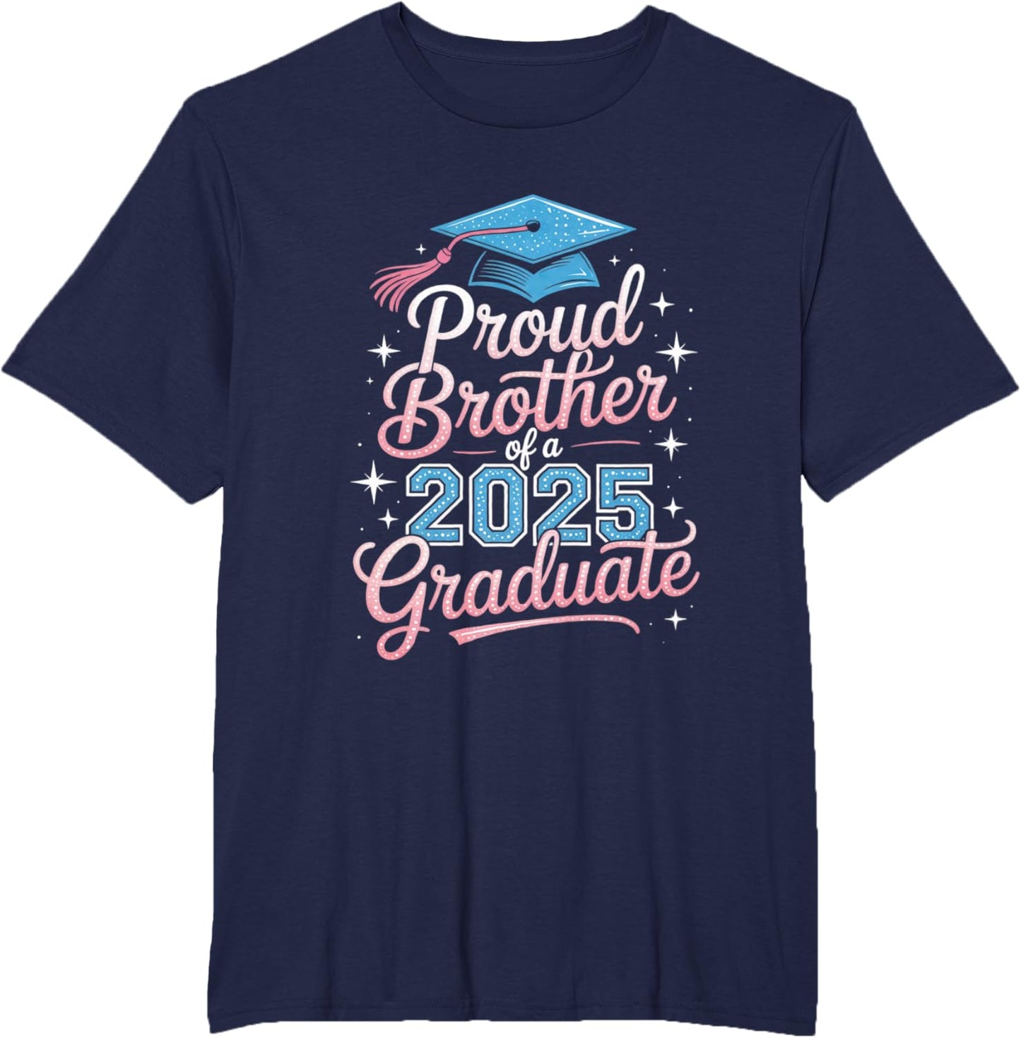 2025 Graduation Proud Brother Supportive Family Art
