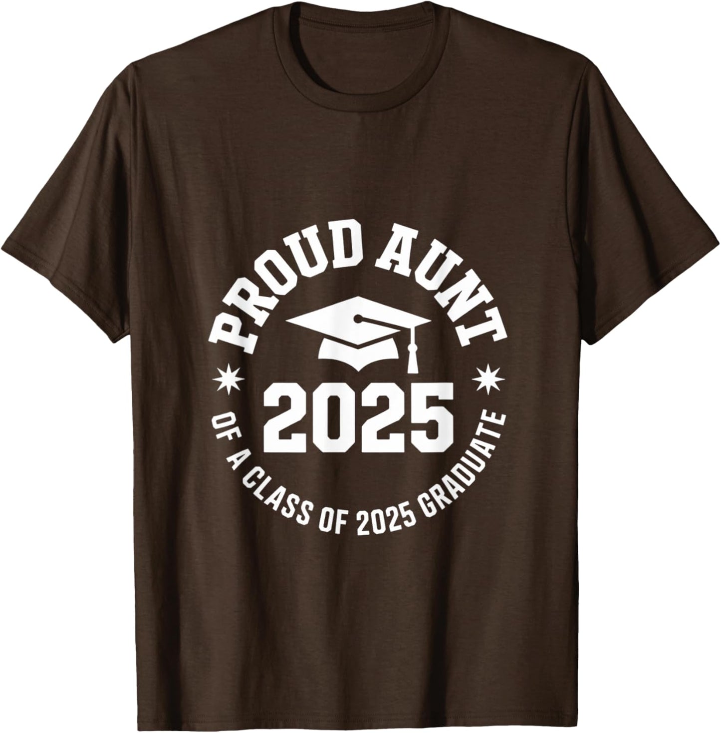 2025 Graduation Proud Aunt Family Celebration Design
