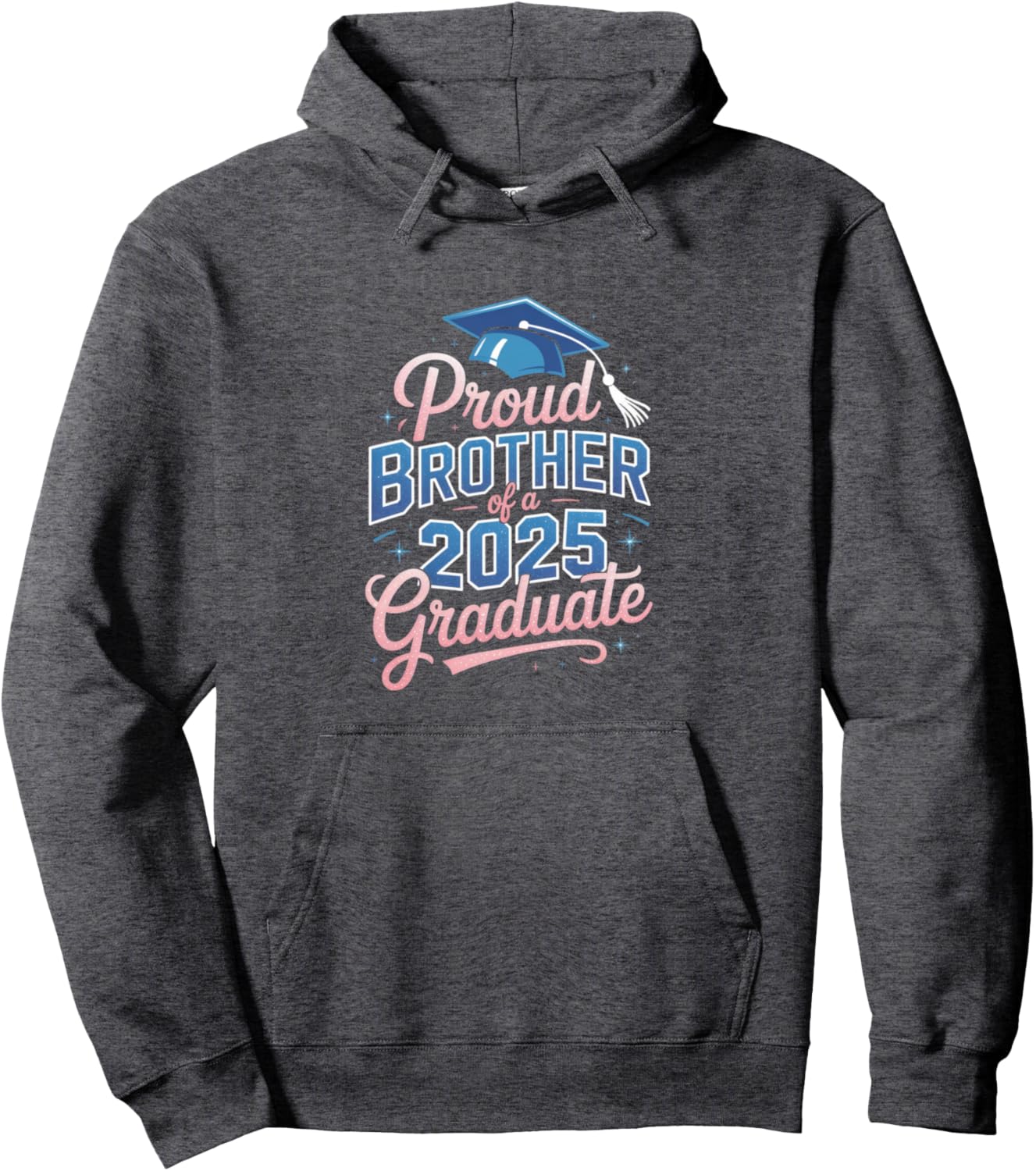 2025 Graduation Proud Brother Supportive Family Art Pullover Hoodie