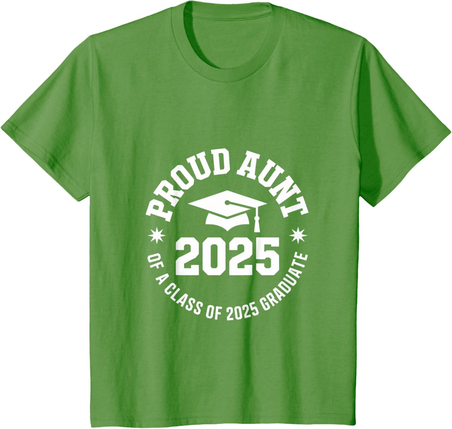 2025 Graduation Proud Aunt Family Celebration Design