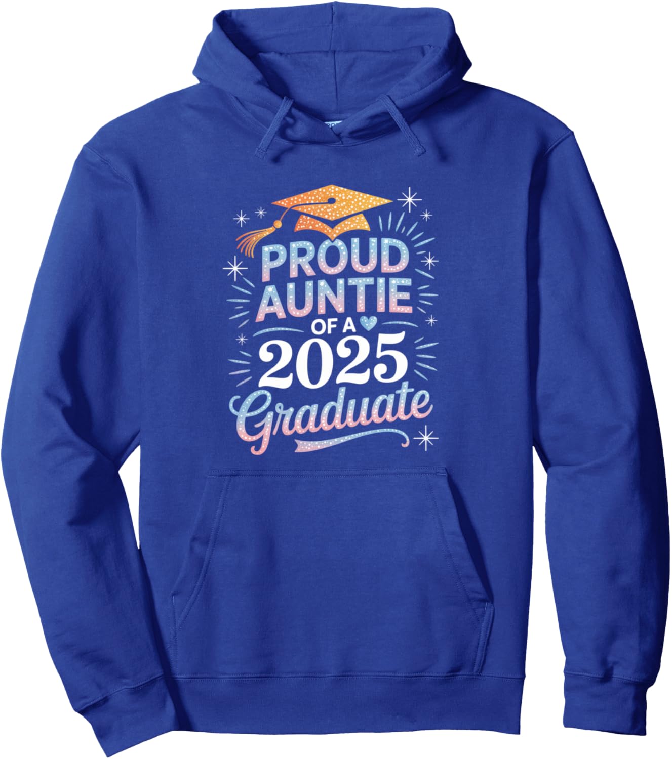 2025 Graduation Proud Aunt Family Celebration Design Pullover Hoodie