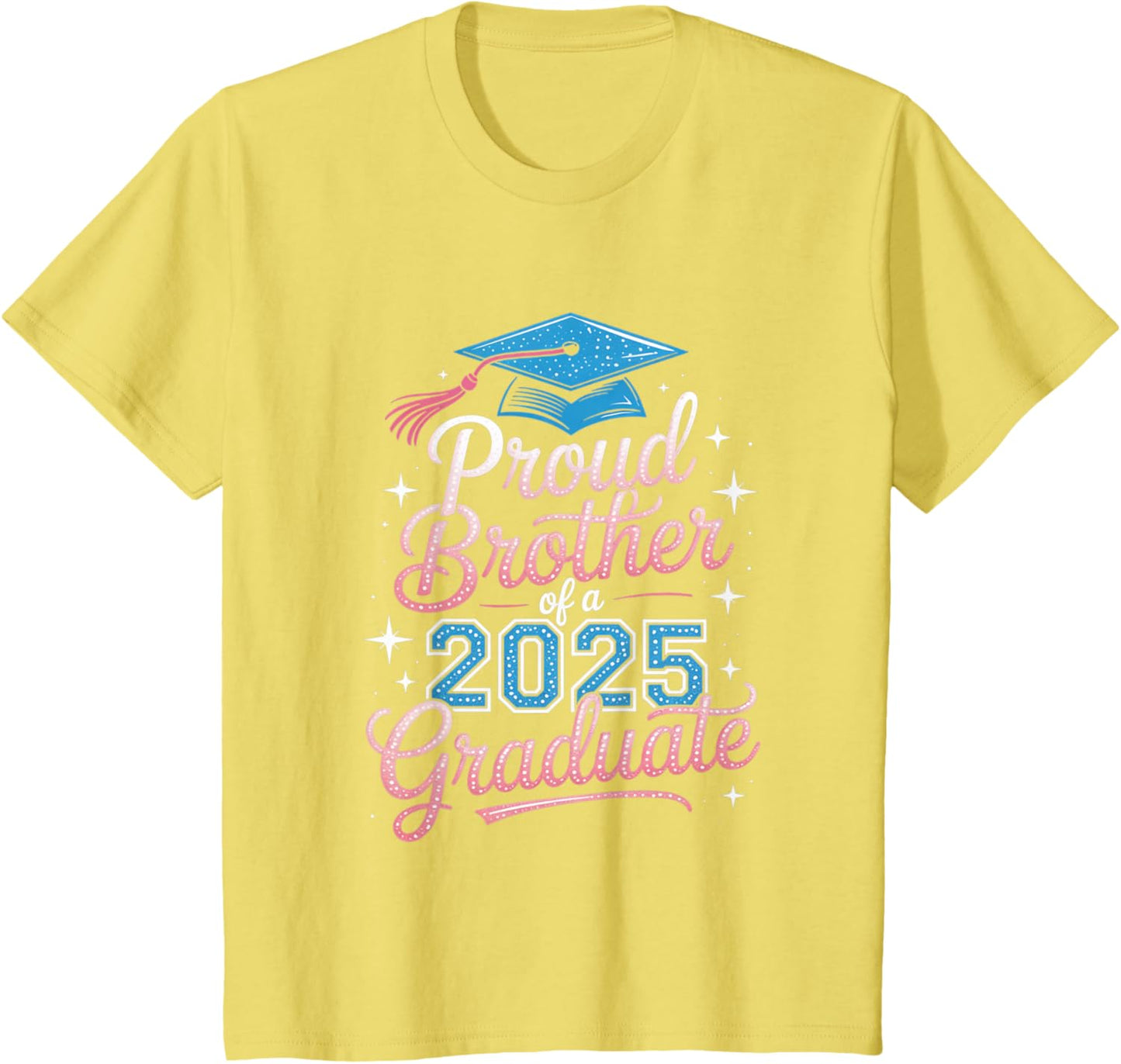 2025 Graduation Proud Brother Supportive Family Art