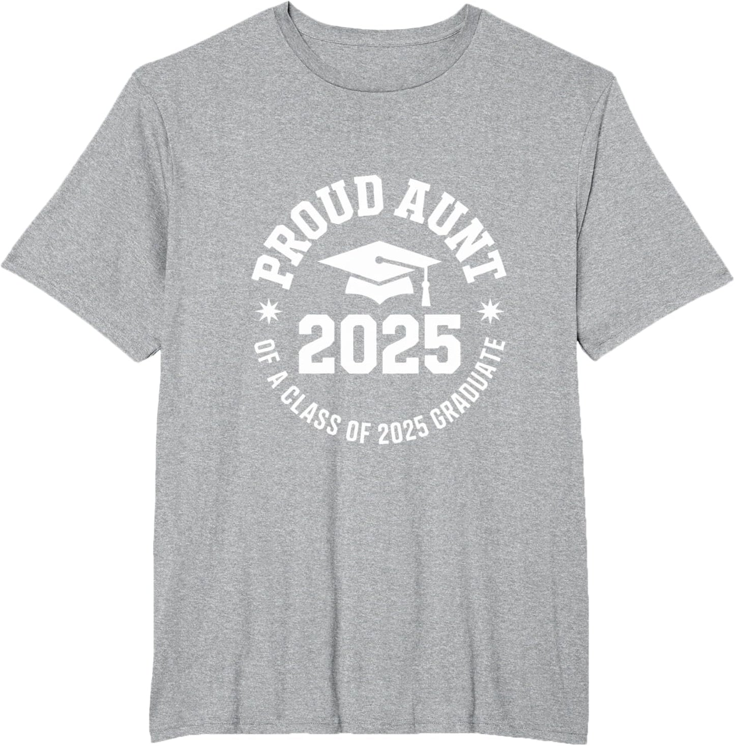 2025 Graduation Proud Aunt Family Celebration Design