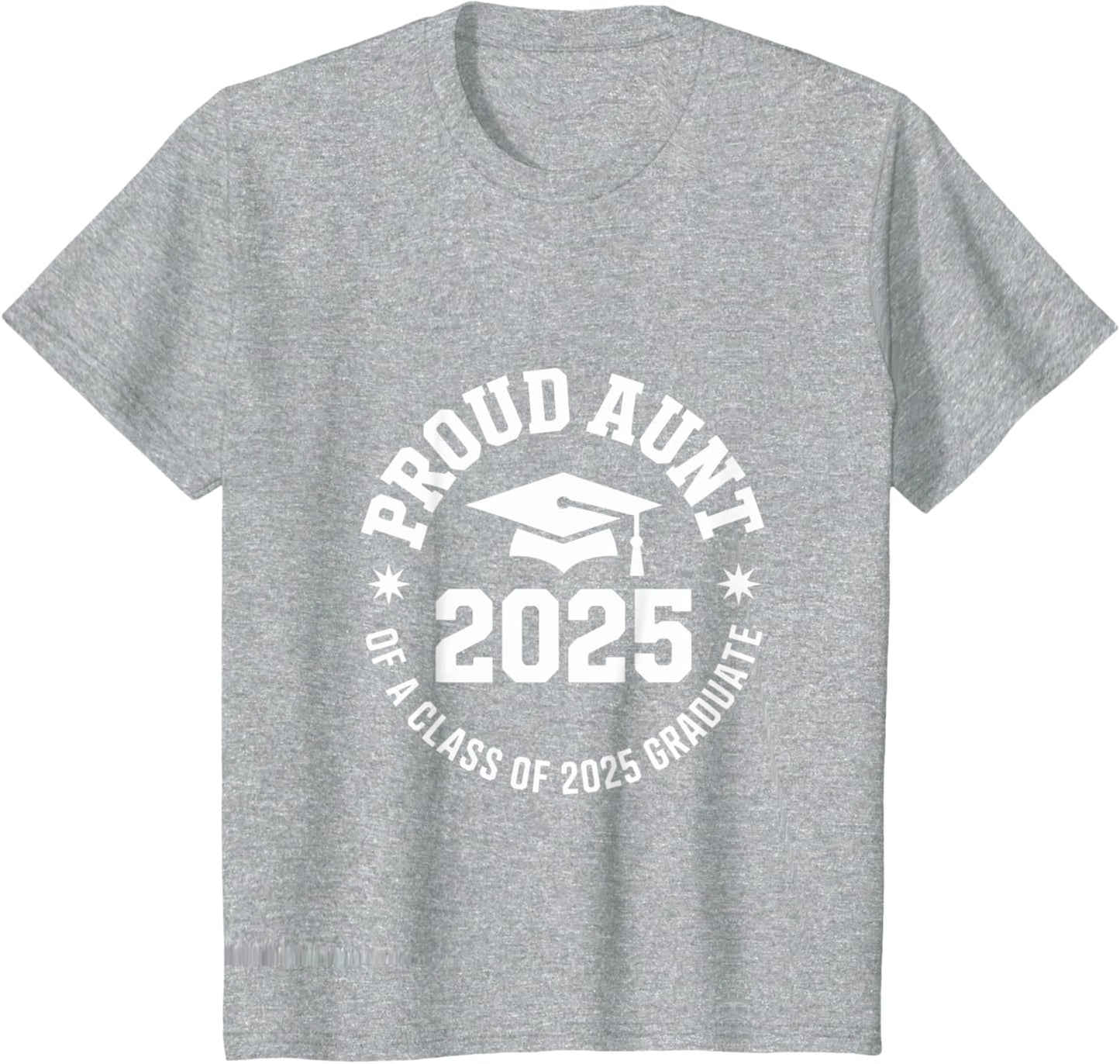 2025 Graduation Proud Aunt Family Celebration Design