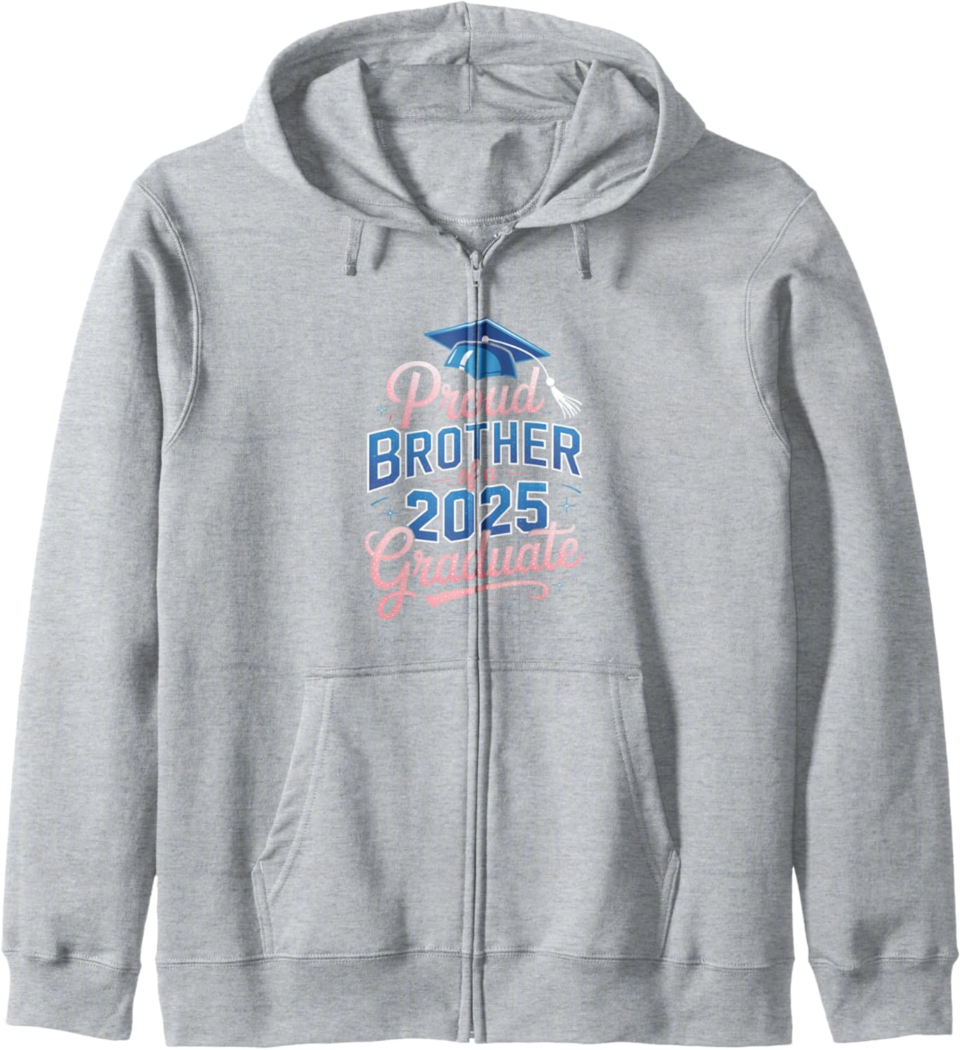 2025 Graduation Proud Brother Supportive Family Art Zip Hoodie