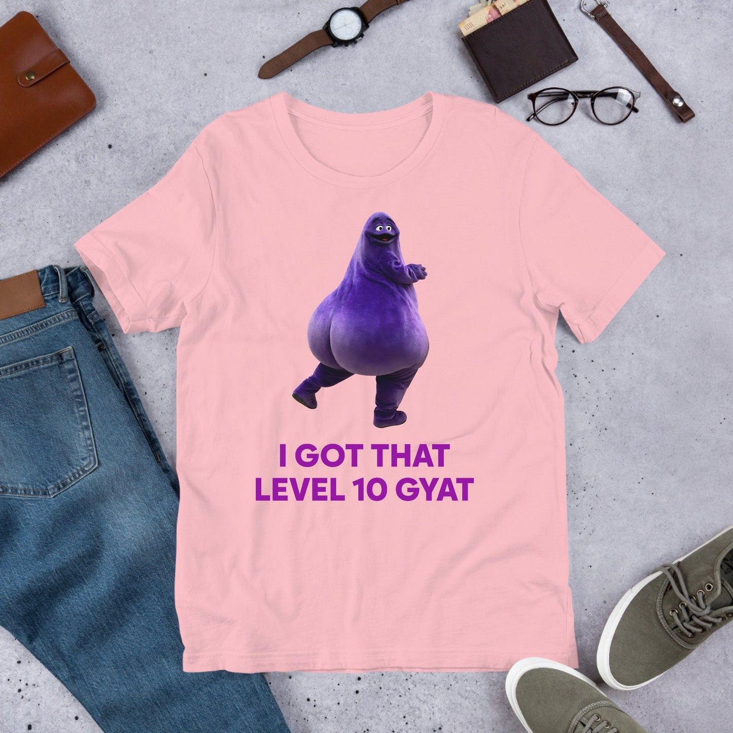 I Got That Level 10 Gyat, Gyatt Meme, Funny Meme Shirt, Ironic Shirt, Shirt Joke Gift, Oddly Specific, Unhinged Shirt, Cursed