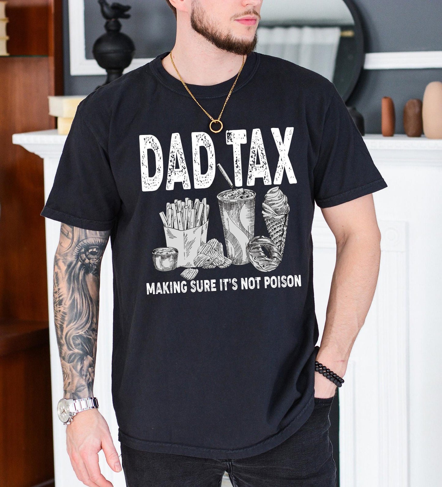 Father's Day Gift, Funny Dad Tax Shirt, Fathers Shirt, Daddy Humorous Shirt, Dad Tax Tee, Men Gift Shirt