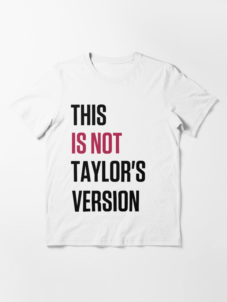 THIS IS NOT TAYLOR’S VERSION TAYLOR SWIFT ERAS TOUR EUROPE LEG RED T-SHIRT Essential T-Shirt
