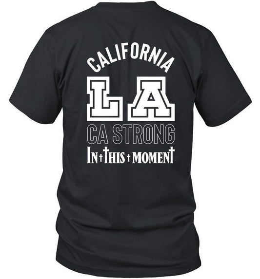 In This Moment CA Strong LA T Shirt