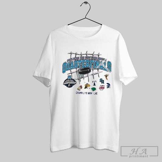 2025 Ncaa Division Iii Mens Ice Hockey Quarterfinals Champions Win Here Logo T Shirt