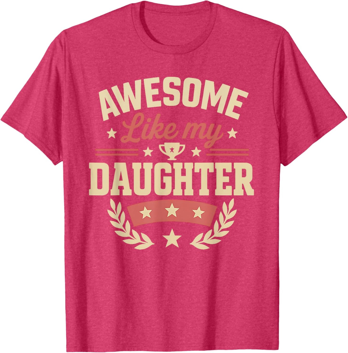 Fathers Day Shirt Men Awesome Like My Daughter Funny Dad