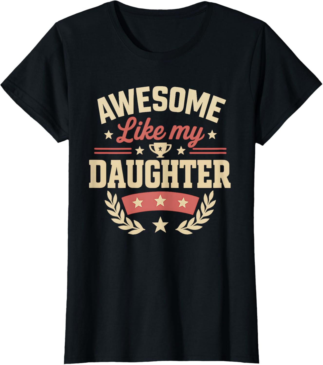 Fathers Day Shirt Men Awesome Like My Daughter Funny Dad