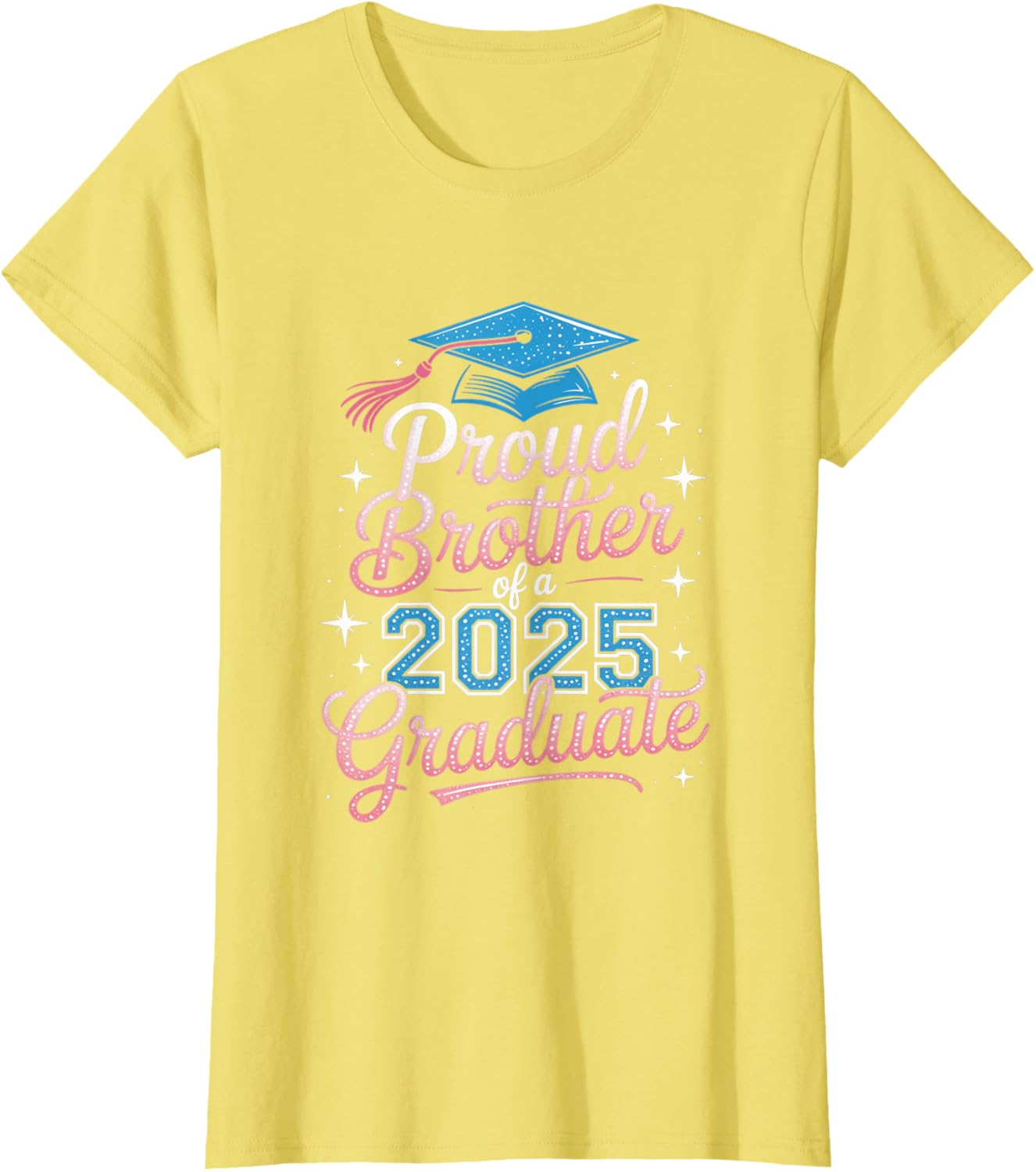 2025 Graduation Proud Brother Supportive Family Art