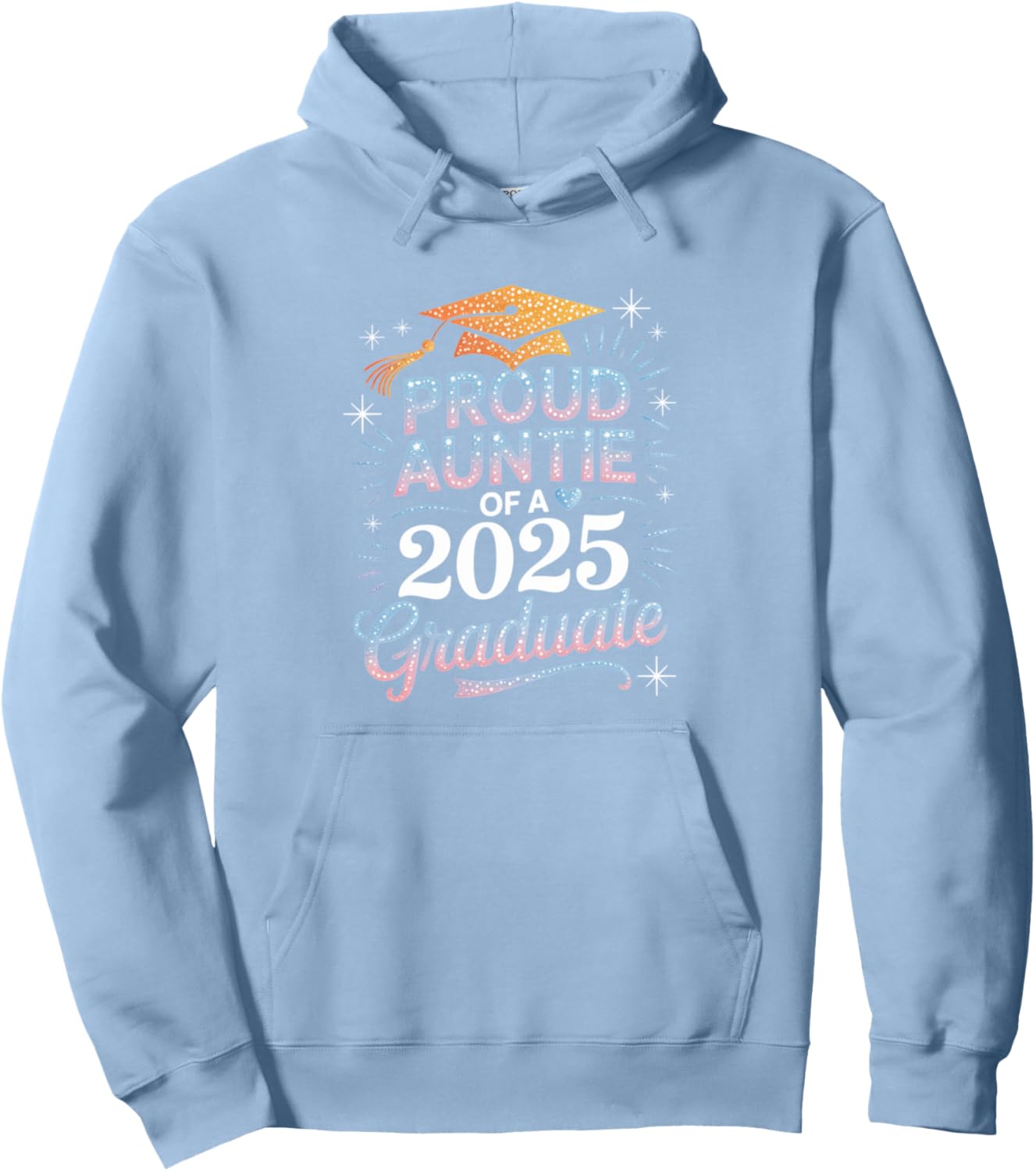 2025 Graduation Proud Aunt Family Celebration Design Pullover Hoodie