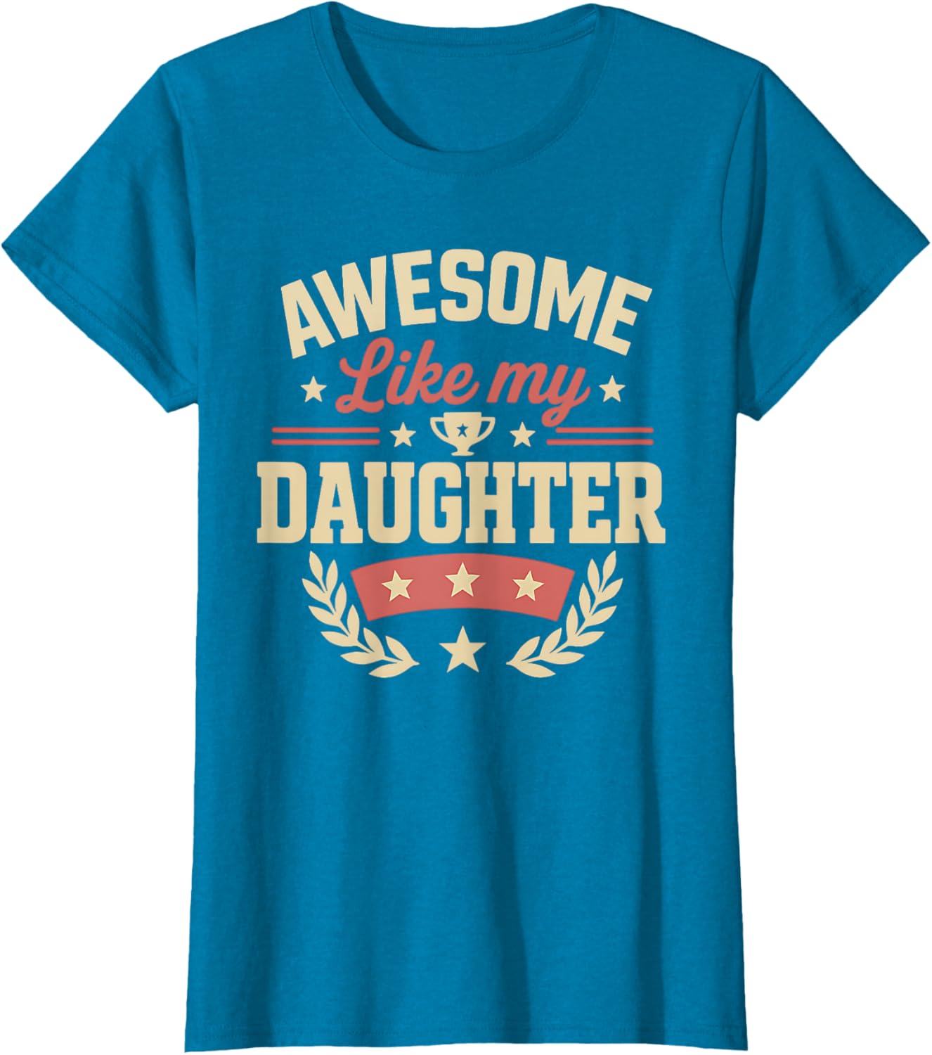 Fathers Day Shirt Men Awesome Like My Daughter Funny Dad