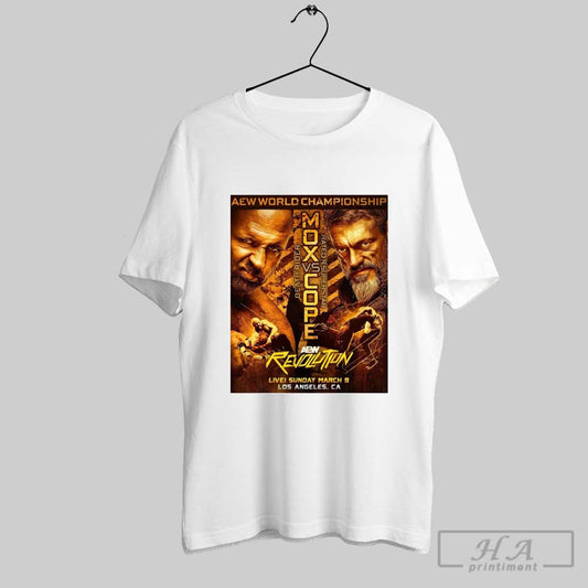 Aew Revolution World Championship Death Rider Jon Moxley Vs Rated R Superstar Cope Sunday March 9 2025 Poster T Shirt