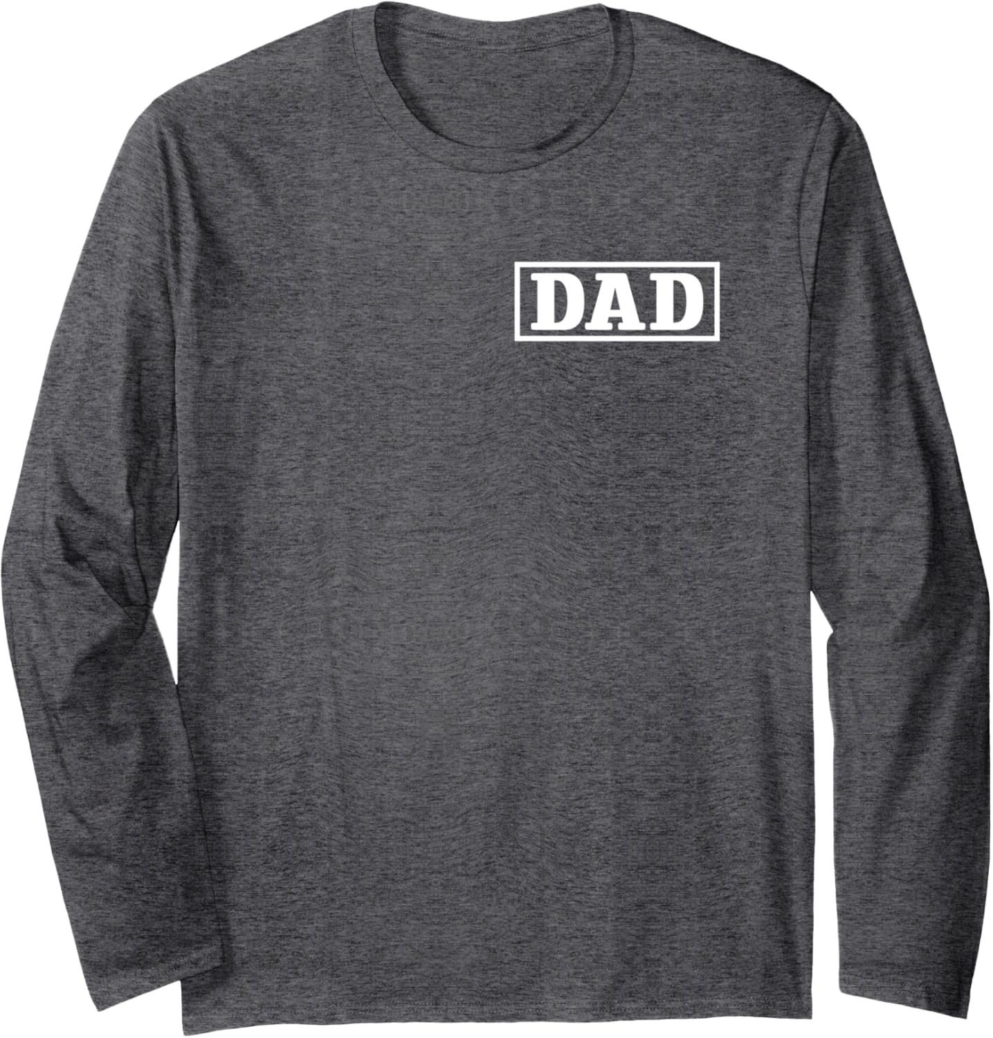 Fathers Day For New Dad, Him, Dada, Grandpa Funny PAPA - DAD Long Sleeve