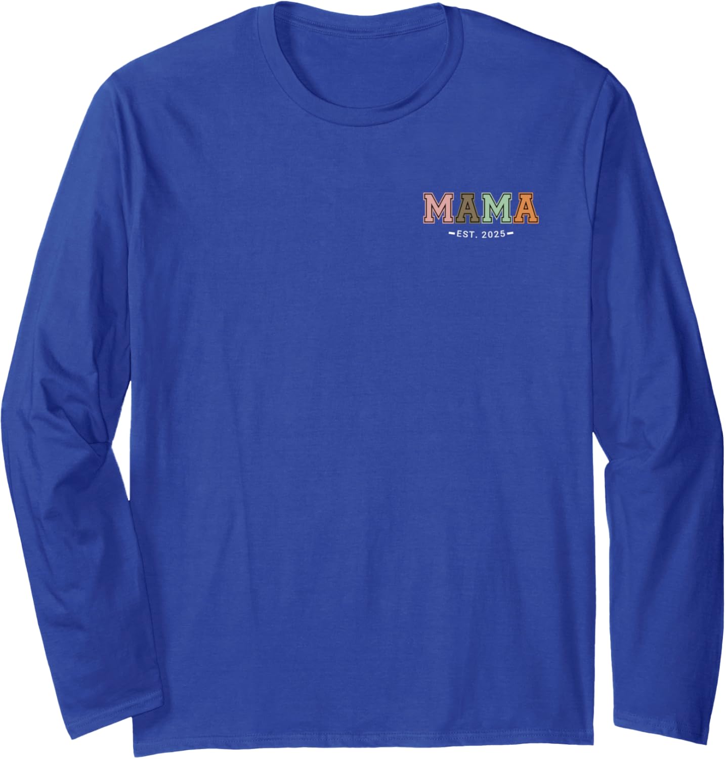 ( Pocket design ) Mama Est 2025 Promoted Mother's Day Design Long Sleeve