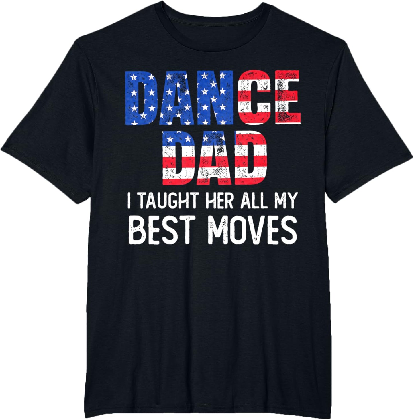 Fathers day Dad Dance Mens American Flag Dancing 4th of July