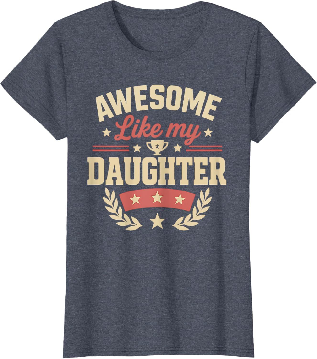 Fathers Day Shirt Men Awesome Like My Daughter Funny Dad
