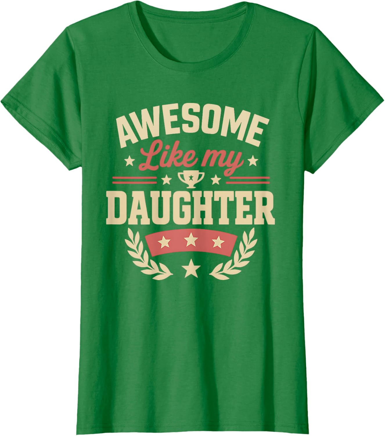 Fathers Day Shirt Men Awesome Like My Daughter Funny Dad